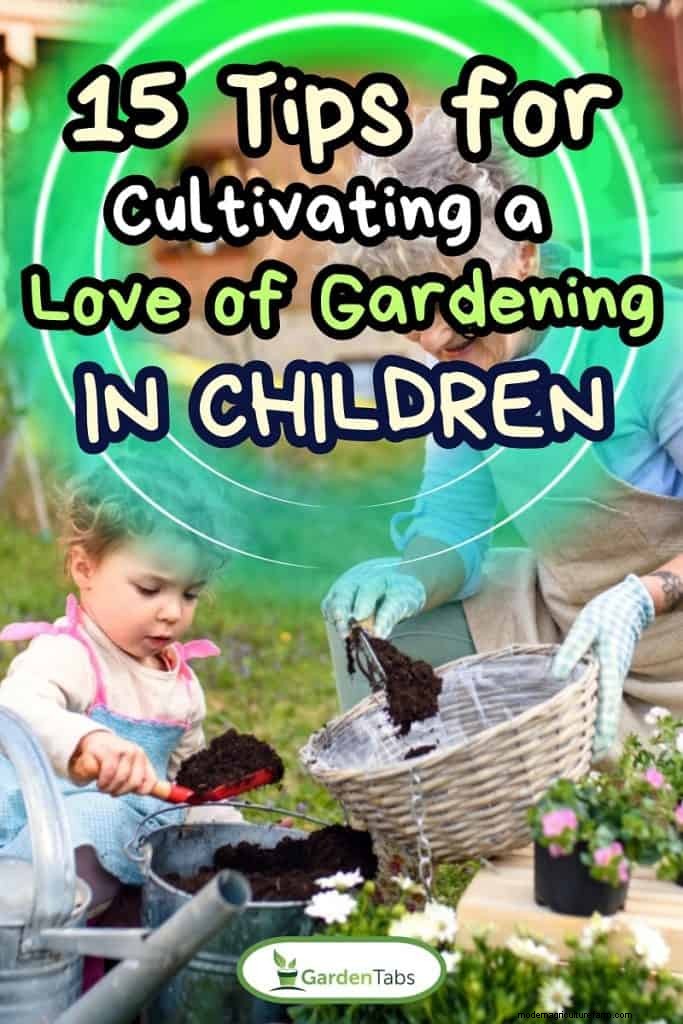 15 unterhaltsame Möglichkeiten, bei Kindern eine lebenslange Liebe zur Gartenarbeit zu wecken 